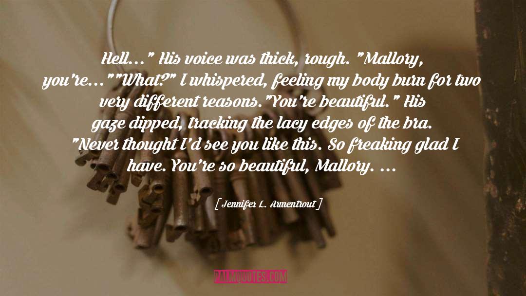 Mallory Dodge quotes by Jennifer L. Armentrout