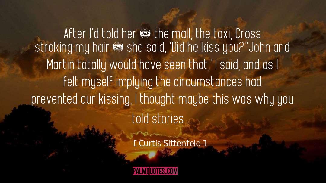 Malls quotes by Curtis Sittenfeld