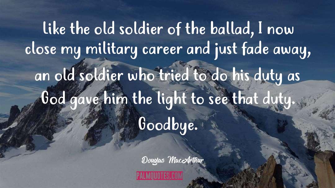 Malmsten Ballad quotes by Douglas MacArthur