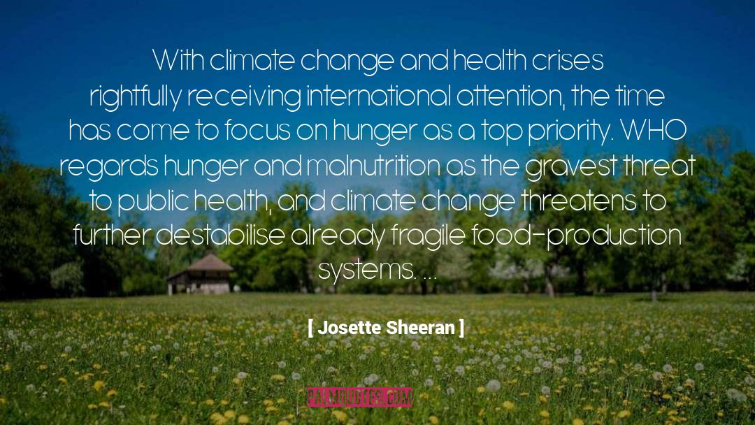 Malnutrition quotes by Josette Sheeran