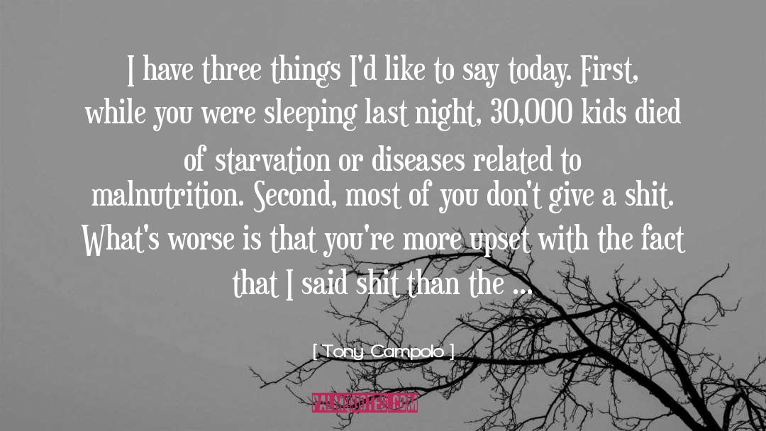 Malnutrition quotes by Tony Campolo