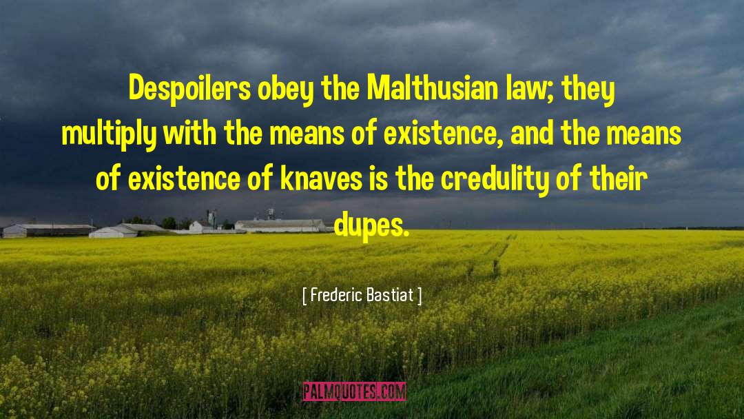 Malthusian quotes by Frederic Bastiat