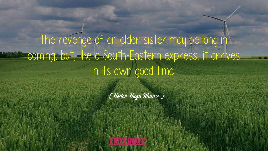 Maltose Express quotes by Hector Hugh Munro