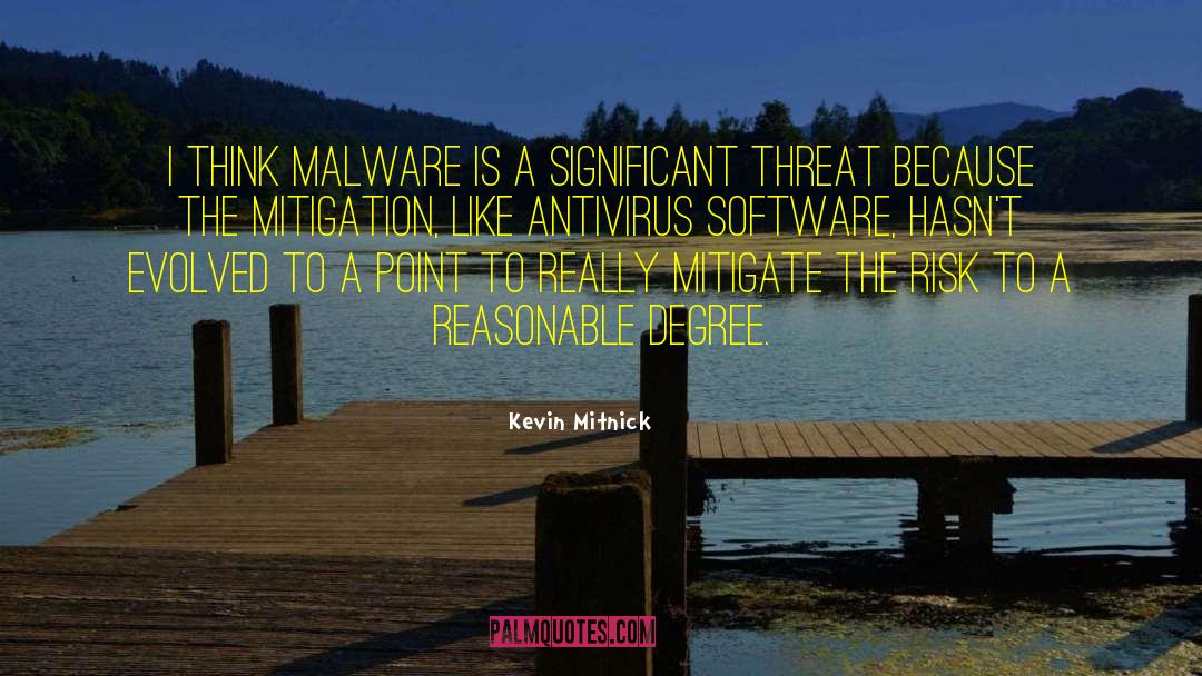 Malware quotes by Kevin Mitnick