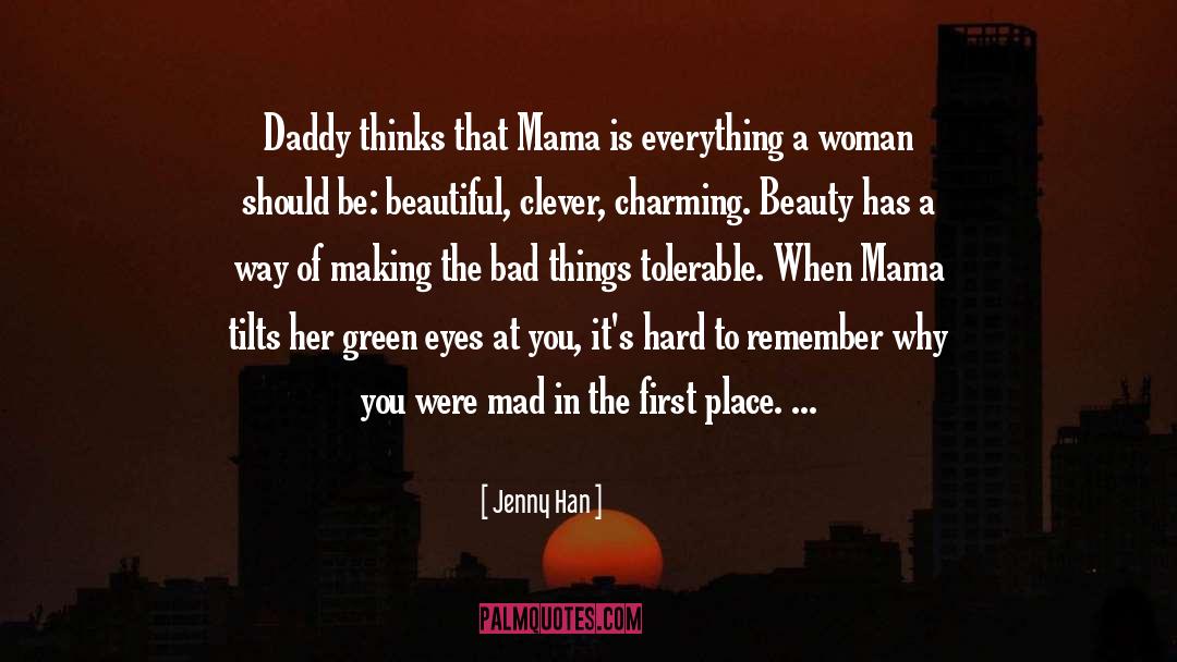 Mama Of Dada quotes by Jenny Han