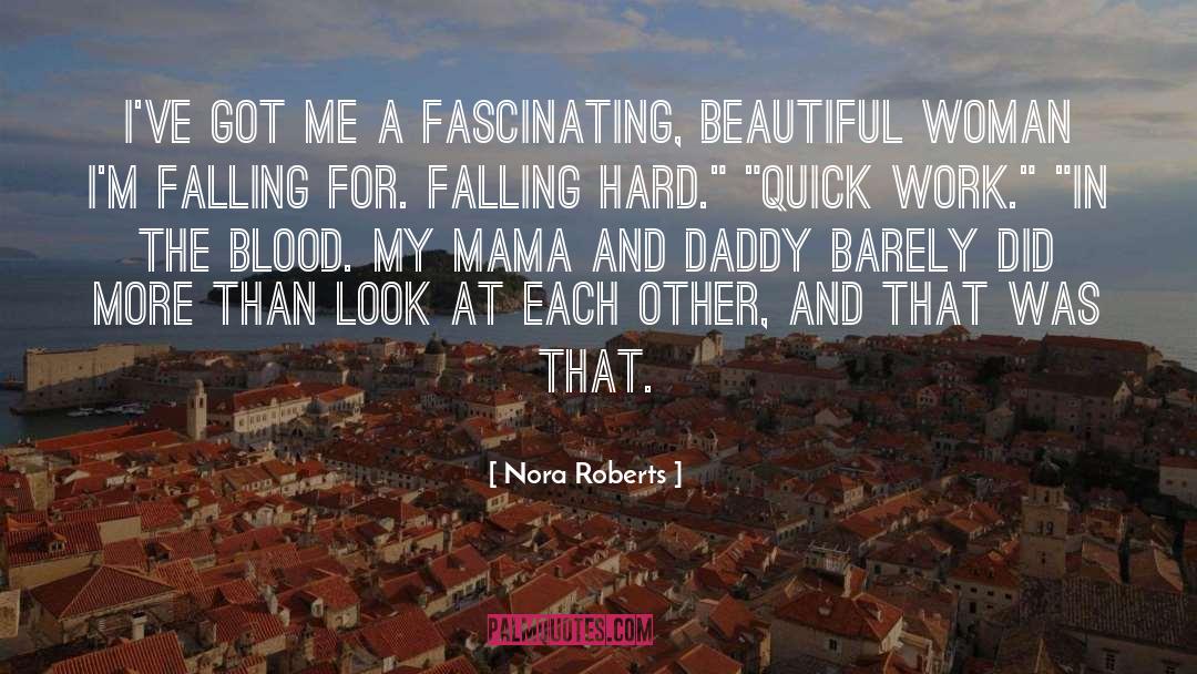 Mama quotes by Nora Roberts