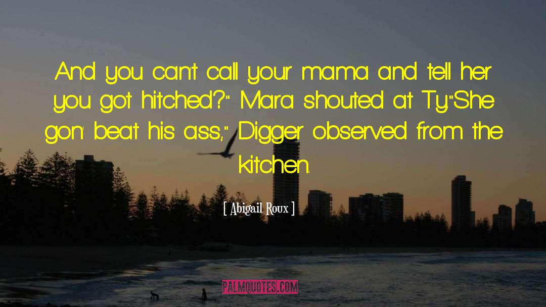 Mama Warner quotes by Abigail Roux