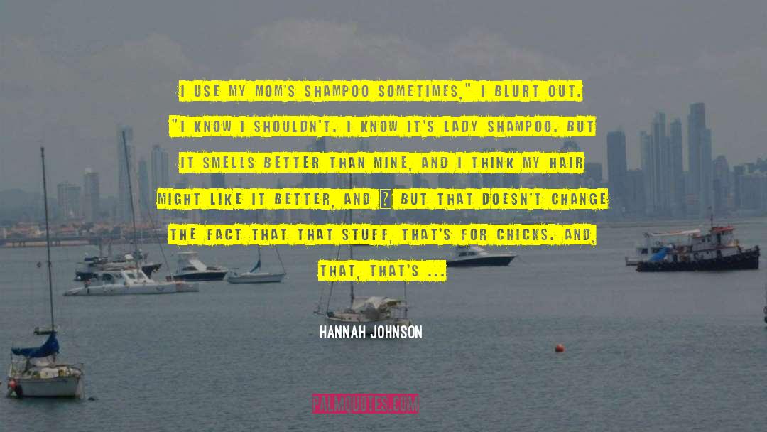 Mamma quotes by Hannah Johnson