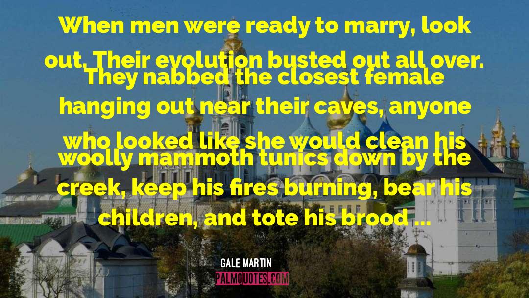 Mammoth quotes by Gale Martin