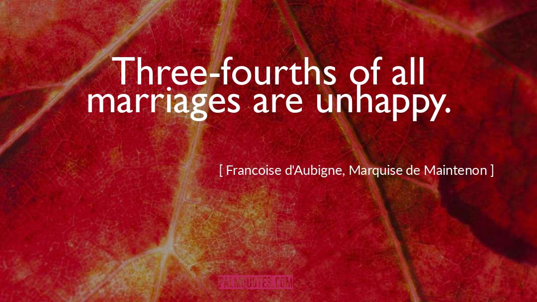 Mamonas De Verga quotes by Francoise D'Aubigne, Marquise De Maintenon