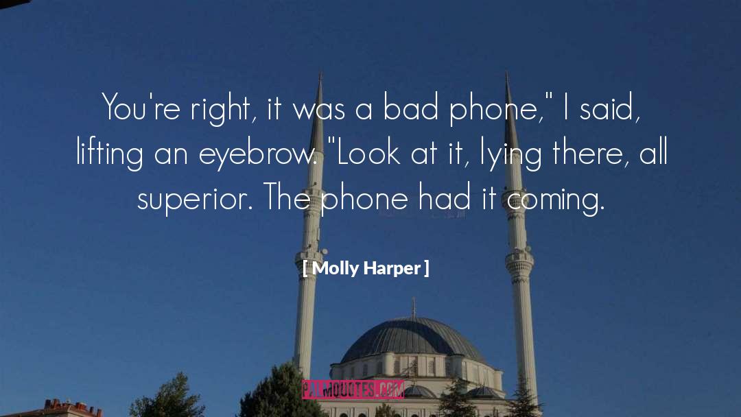 Mamoni Phone quotes by Molly Harper