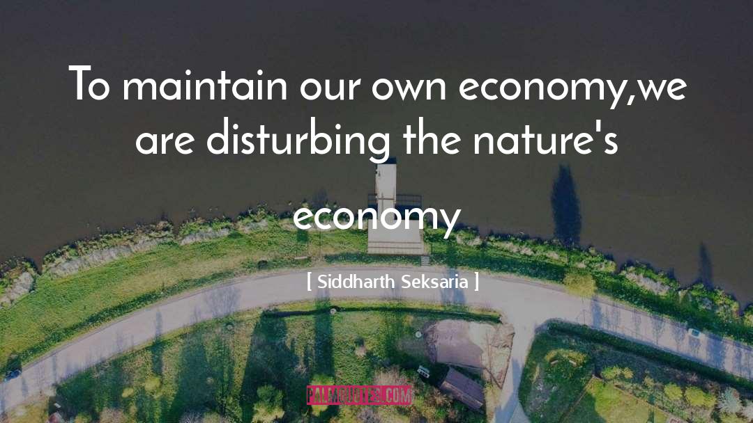 Man Against Nature quotes by Siddharth Seksaria