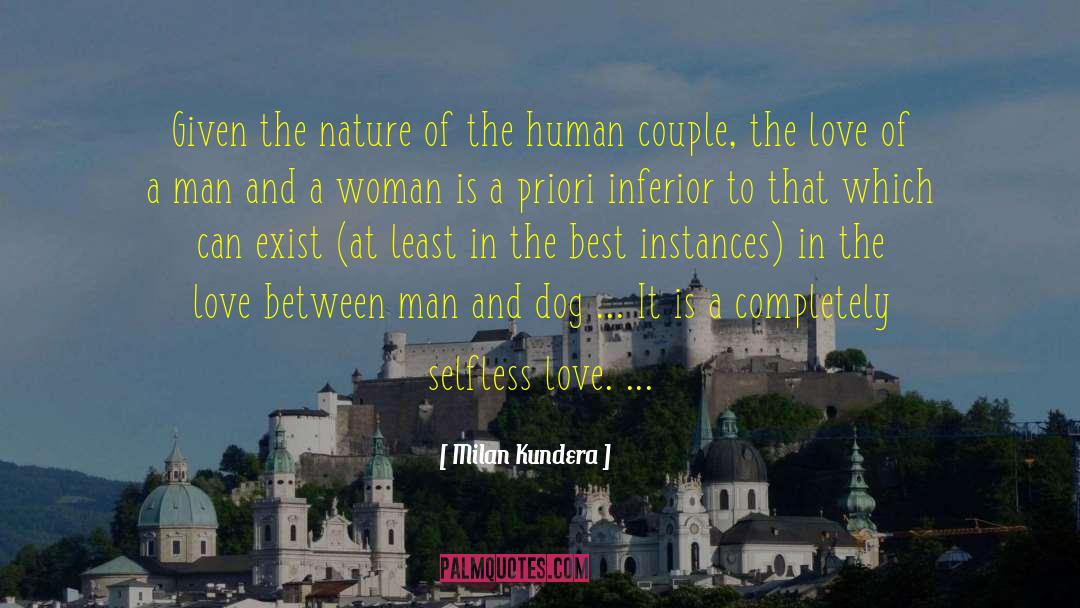 Man And Dog quotes by Milan Kundera