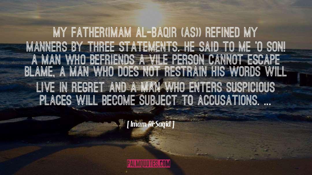 Man And His Gods quotes by Imam Al-Saqid