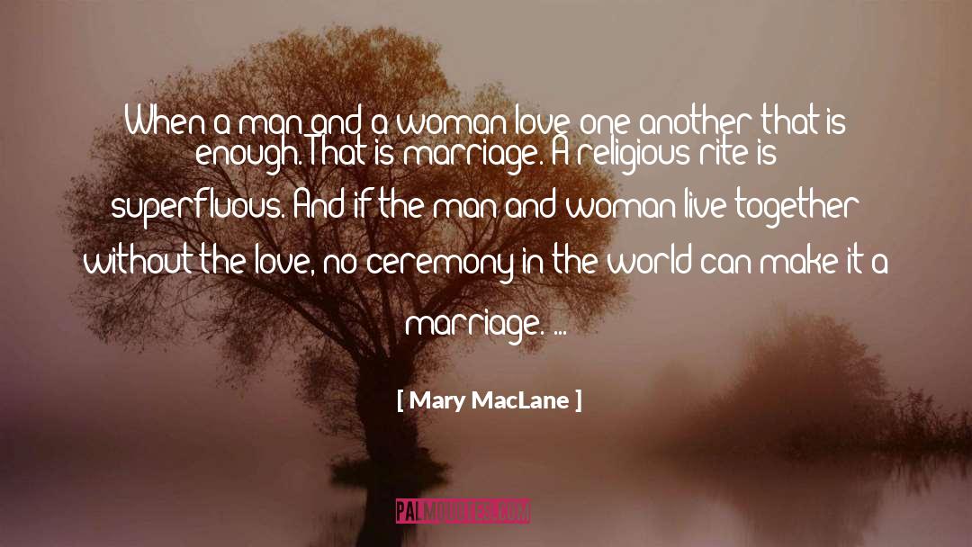 Man And Woman Friendship quotes by Mary MacLane