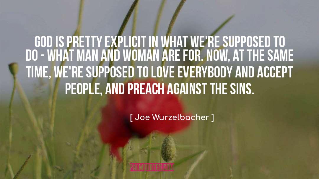 Man And Woman quotes by Joe Wurzelbacher