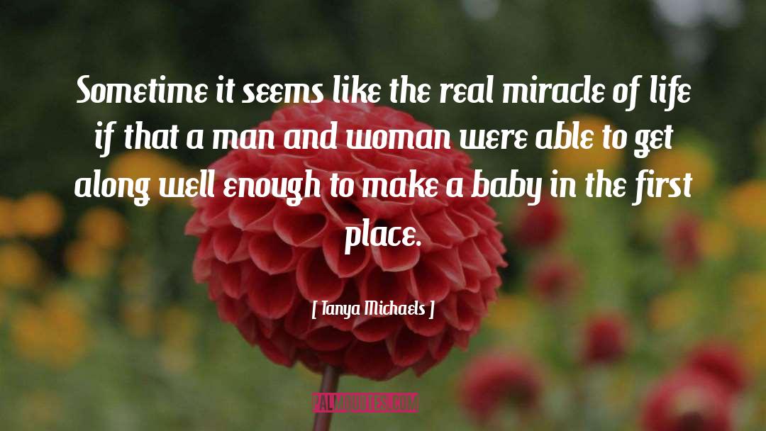 Man And Woman quotes by Tanya Michaels