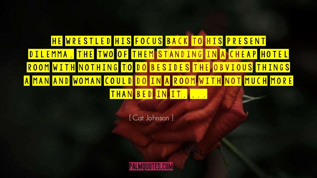 Man And Woman quotes by Cat Johnson