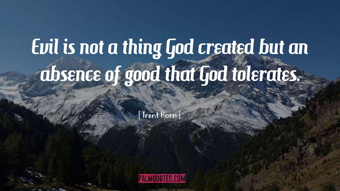 Man Created God quotes by Trent Horn