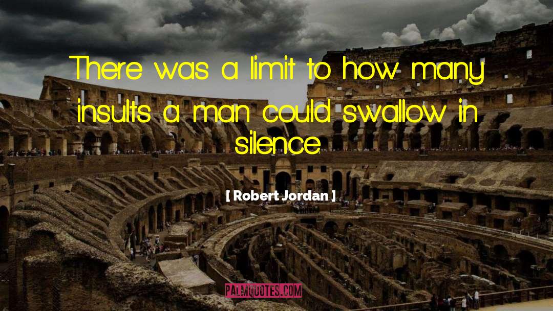 Man Enough quotes by Robert Jordan