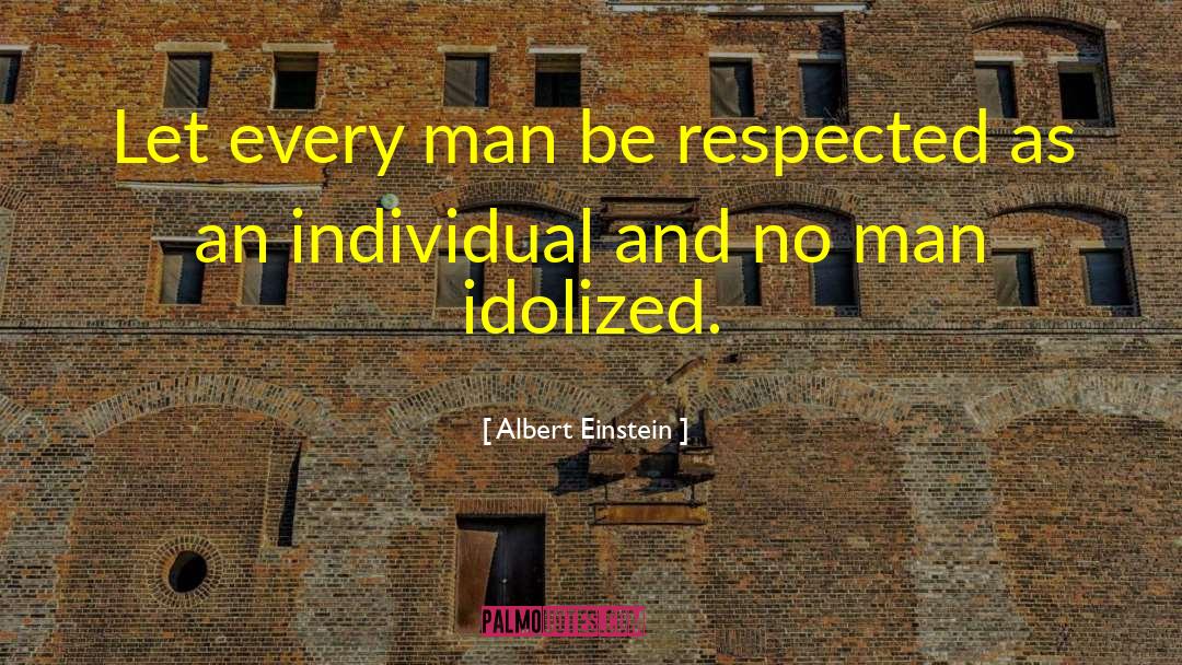 Man Hater quotes by Albert Einstein