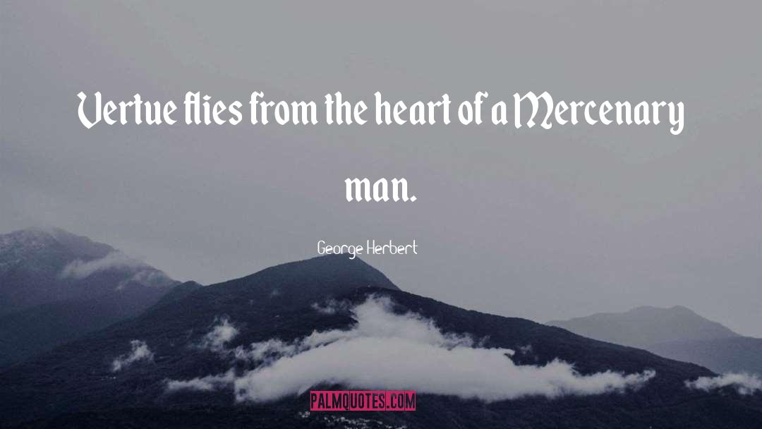 Man Heart quotes by George Herbert