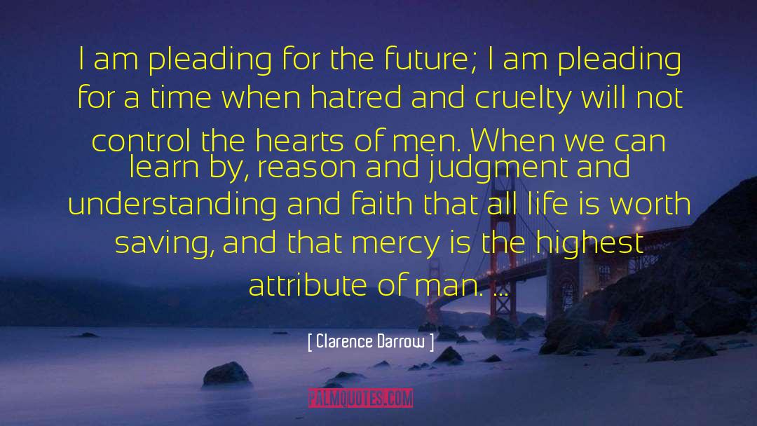 Man Heart quotes by Clarence Darrow