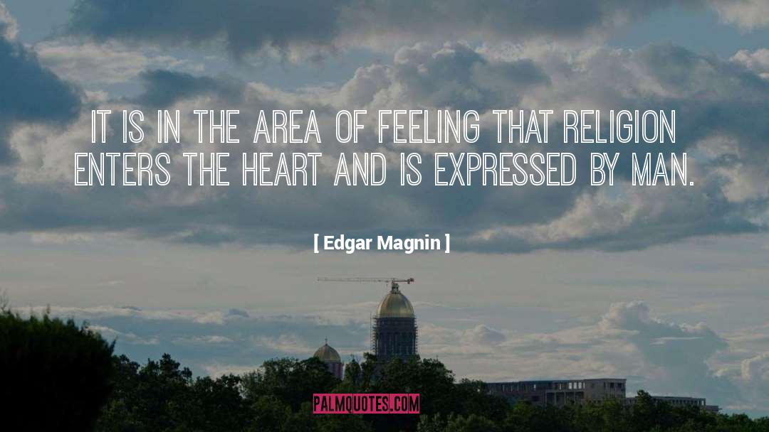 Man Heart quotes by Edgar Magnin