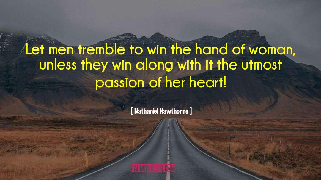 Man Heart quotes by Nathaniel Hawthorne