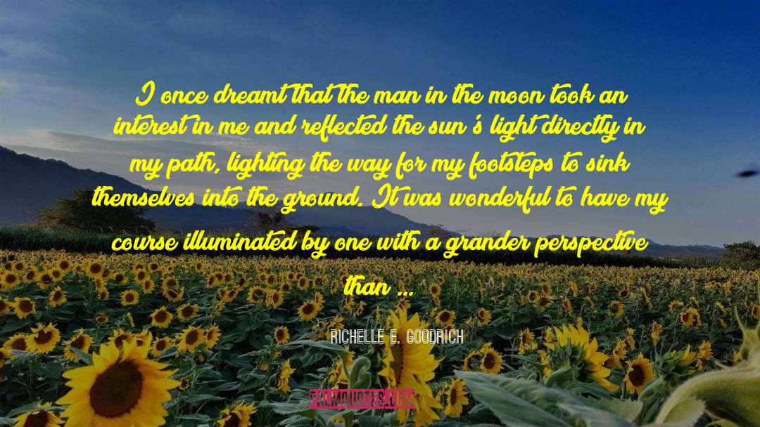 Man In The Moon quotes by Richelle E. Goodrich