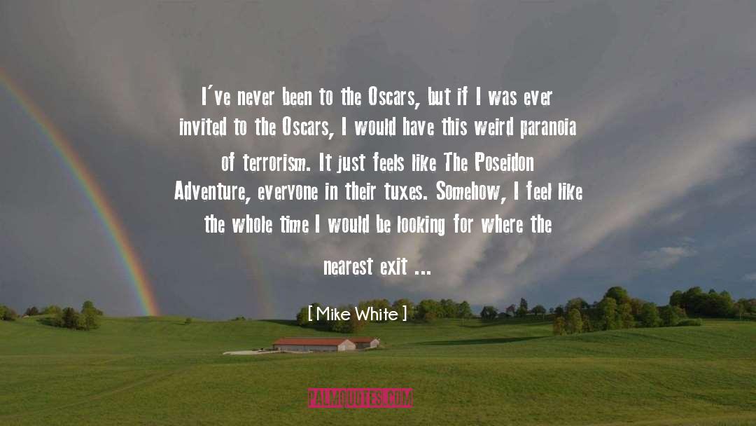 Man Made Disaster quotes by Mike White