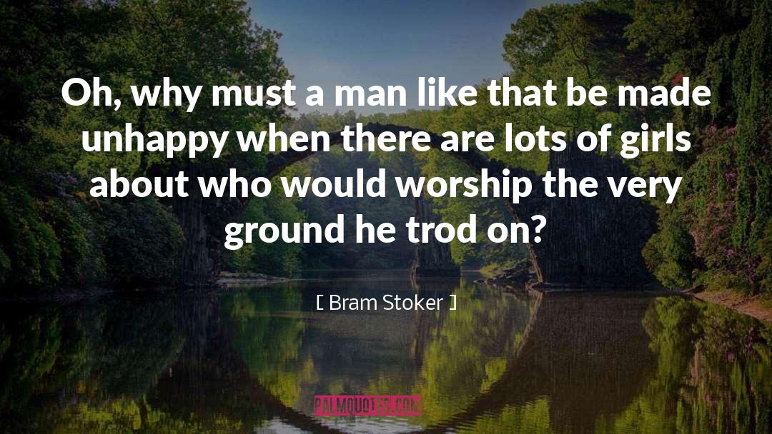 Man Made World quotes by Bram Stoker