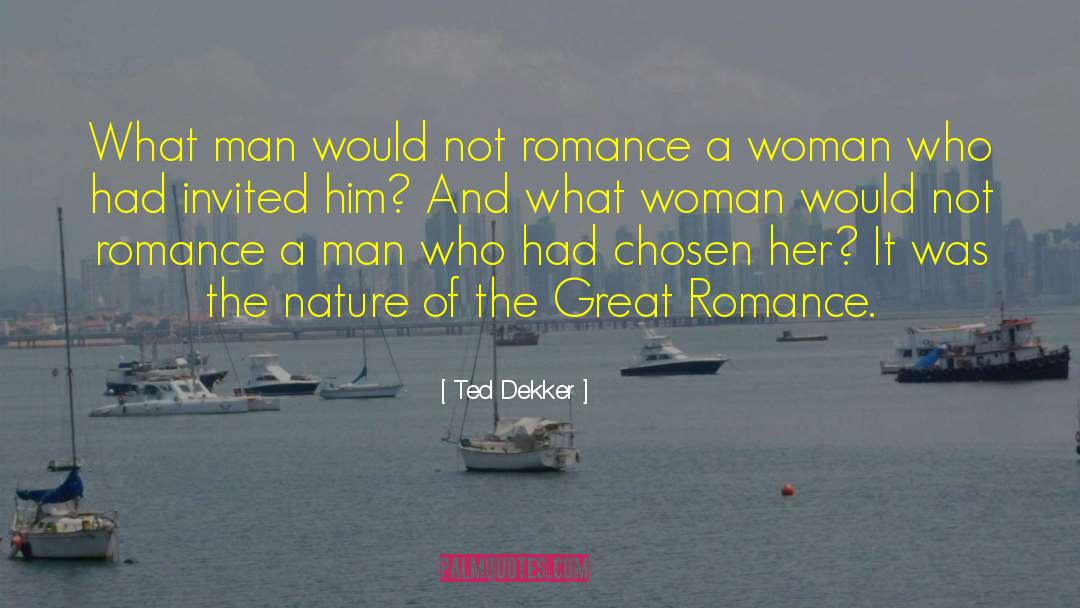 Man Ministries quotes by Ted Dekker