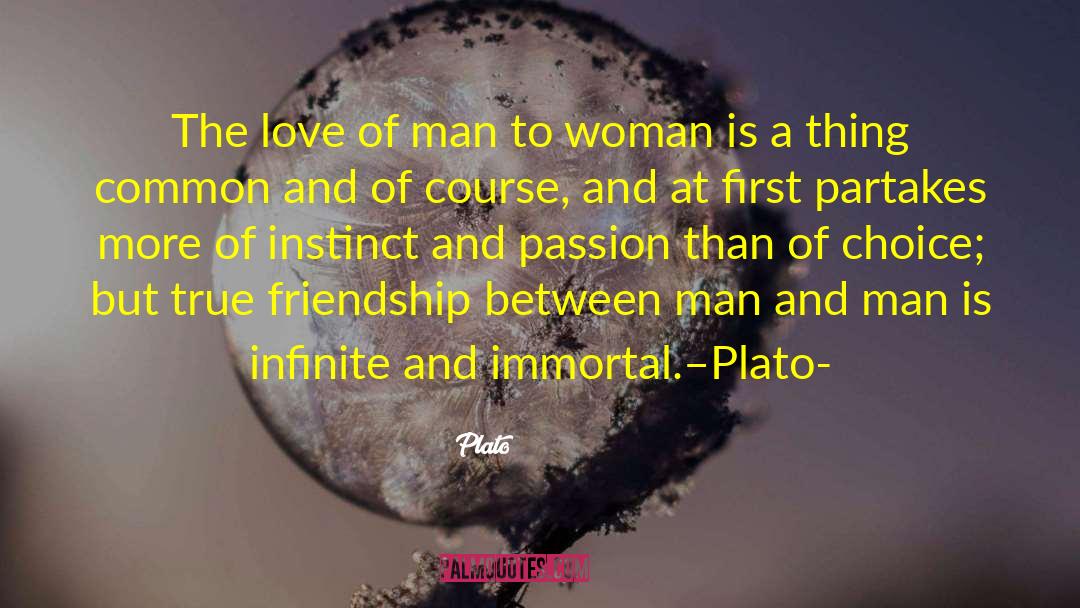 Man Movie quotes by Plato