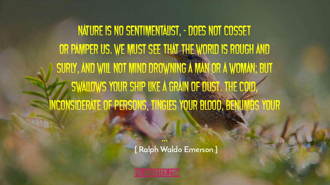 Man Nature Mind Majesty Force quotes by Ralph Waldo Emerson