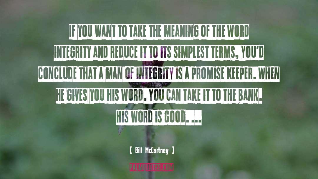 Man Of Integrity quotes by Bill McCartney