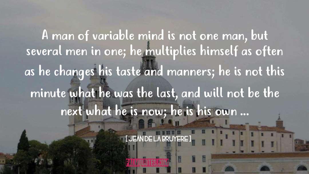 Man Of La Mancha quotes by Jean De La Bruyere