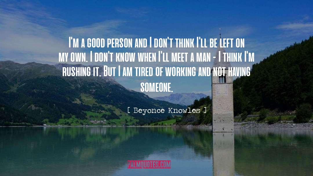 Man Of My Dreams quotes by Beyonce Knowles