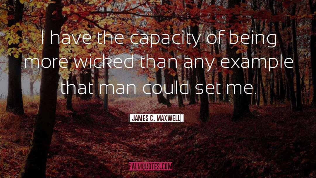 Man Of Mystery quotes by James C. Maxwell