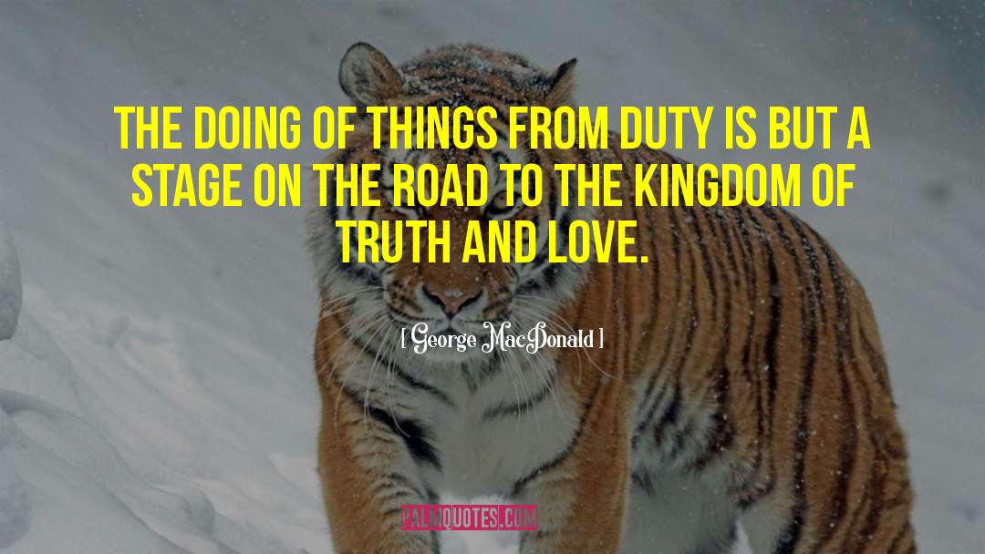 Man On The Road quotes by George MacDonald