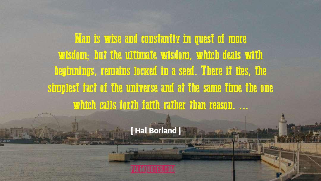 Man Psychology quotes by Hal Borland