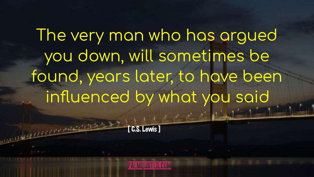 Man S Life quotes by C.S. Lewis