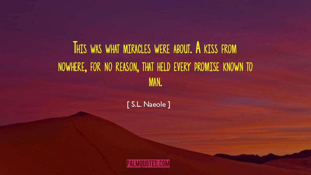 Man S Will quotes by S.L. Naeole