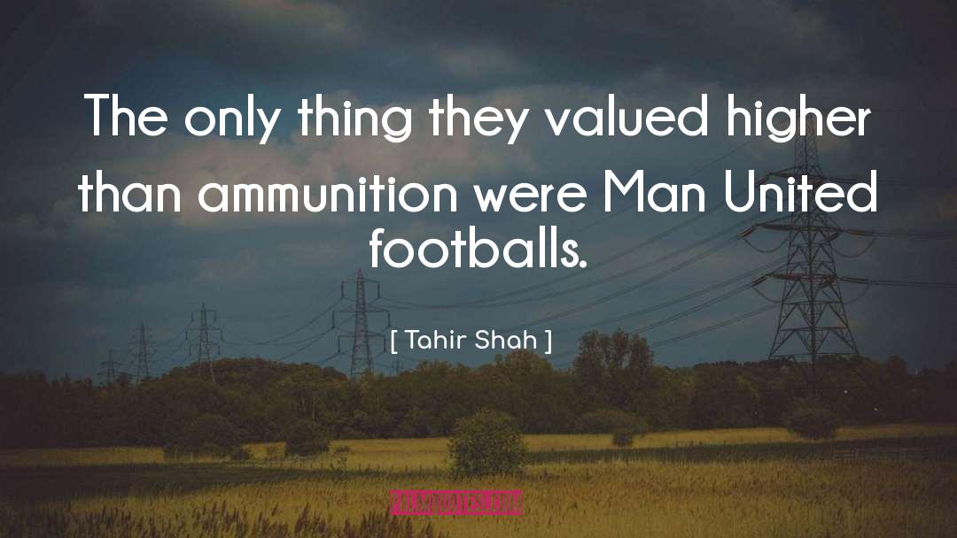 Man United quotes by Tahir Shah