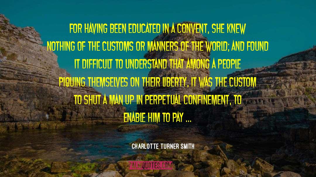 Man Up quotes by Charlotte Turner Smith
