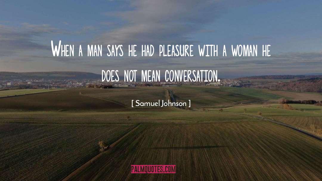 Man Woman Communication quotes by Samuel Johnson