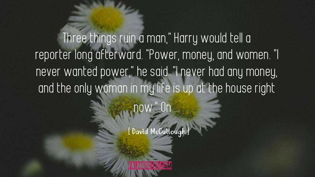 Man Woman Relationship quotes by David McCullough