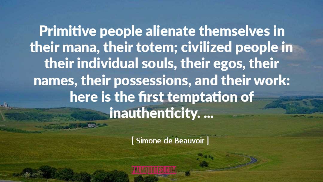 Mana quotes by Simone De Beauvoir