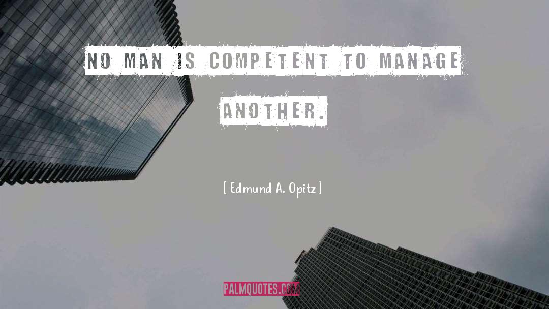 Manage quotes by Edmund A. Opitz