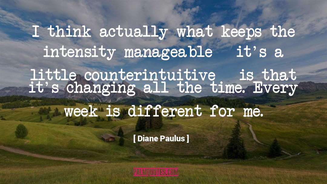 Manageable quotes by Diane Paulus